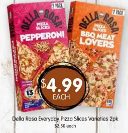 Spudshed Della Rosa Everyday Pizza Slices offer
