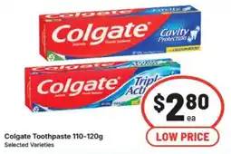 IGA Colgate Toothpaste Selected Varieties offer