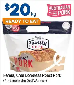Foodland Family Chef Boneless Roast Pork offer