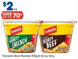 Foodland Fantastic Bowl Noodles offer