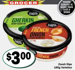 Friendly Grocer Zoosh Dips 185g Varieties offer