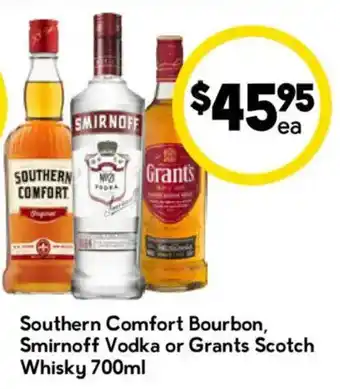 Southern Comfort Bourbon, Smirnoff Vodka or Grants Scotch Whisky