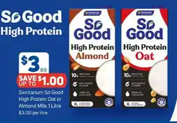 Foodland Sanitarium So Good High Protein Oat or Almond Milk offer
