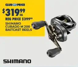 BCF Shimano Curado M 200 Baitcast Reels offer