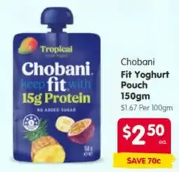 Spar Chobani Fit Yoghurt Pouch offer