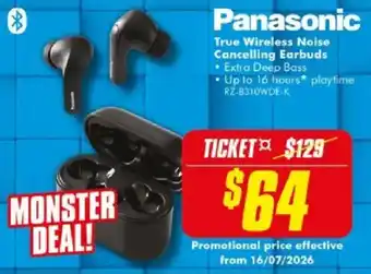 The Good Guys Panasonic True Wireless Noise Cancelling Earbuds offer