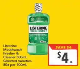 Supa Valu Listerine Mouthwash Fresher & Cleaner offer