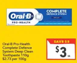 Supa Valu Oral-B Pro-Health Complete Defence System Deep Clean Toothpaste offer