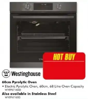 The Good Guys Westinghouse 60cm Pyrolytic Oven offer