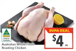 Supa Valu Australian Whole Fresh Roasting Chicken offer