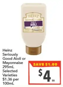 Supa Valu Heinz Seriously Good Aioli or Mayonnaise offer