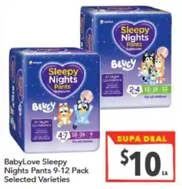 Supa Valu BabyLove Sleepy Nights Pants offer