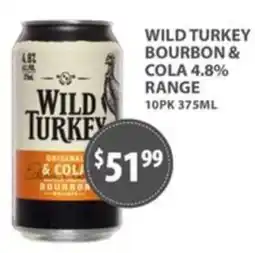 Star Liquor Wild Turkey Bourbon & Cola offer