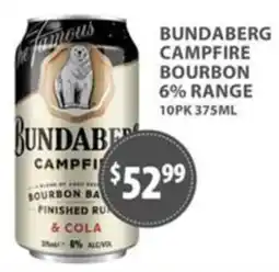 Star Liquor Bundaberg Campfire Bourbon & Cola offer
