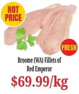 Farmer Jack's Broome (WA) Fillets of Red Emperor offer