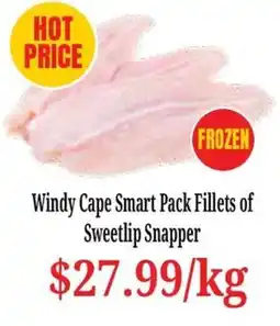 Farmer Jack's Windy Cape Smart Pack Fillets of Sweetlip Snapper offer