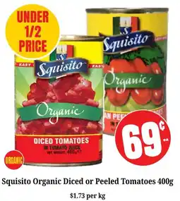 Farmer Jack's Squisito Organic Diced or Peeled Tomatoes offer