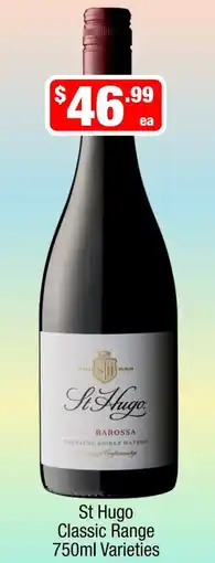 Liquor Stax St Hugo Classic Range 750ml Varieties offer