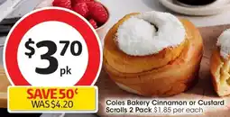 Coles Coles Bakery Cinnamon or Custard Scrolls 2 Pack offer