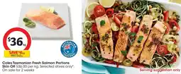 Coles Coles Tasmanian Fresh Salmon Portions Skin Off offer