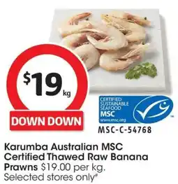 Coles Karumba Australian MSC Certified Thawed Raw Banana Prawns offer