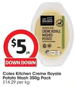Coles Coles Kitchen Creme Royale Potato Mash offer