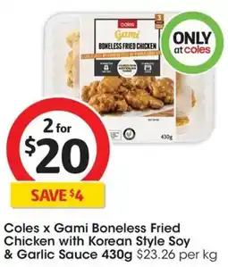 Coles Coles x Gami Boneless Fried Chicken with Korean Style Soy & Garlic Sauce offer