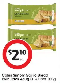 Coles Coles Simply Garlic Bread Twin Pack offer