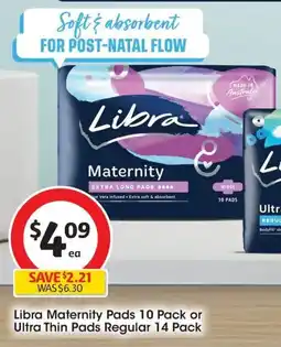 Coles Libra Maternity Pads 10 Pack or Ultra Thin Pads Regular 14 Pack offer