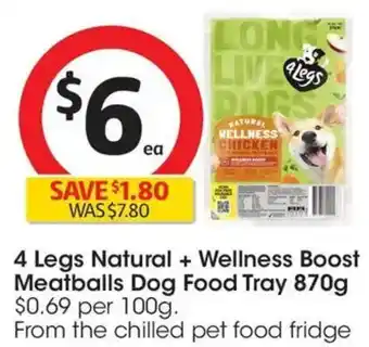 Coles 4 Legs Natural + Wellness Boost Meatballs Dog Food Tray offer