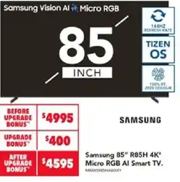 Harvey Norman Samsung 85" R85H 4K" Micro RGB Al Smart TV offer