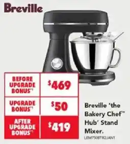 Harvey Norman Breville 'the Bakery Chef' Hub' Stand Mixer offer