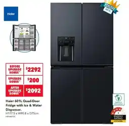 Harvey Norman Haier 601L Quad-Door Fridge with Ice & Water Dispenser offer