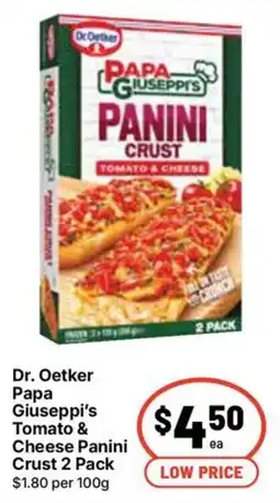 Ritchies Dr. Oetker Papa Giuseppe's Tomato & Cheese Panini Crust offer