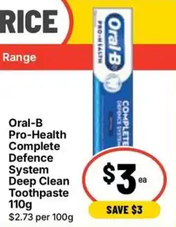 Ritchies Oral-B Pro-Health Complete Defence System Deep Clean Toothpaste offer