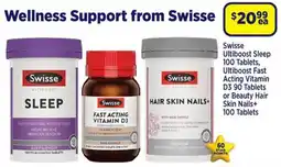 Star Discount Chemist Swisse Ultiboost Sleep or Swisse Ultiboost Fast Acting Vitamin D3 or Swisse Beauty Hair Skin Nails+ offer