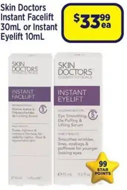 Star Discount Chemist Skin Doctors Instant Facelift or Instant Eyelift offer