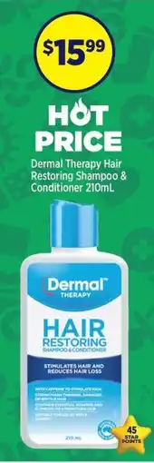 Star Discount Chemist Dermal Therapy Hair Restoring Shampoo & Conditioner offer