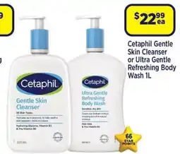 Star Discount Chemist Cetaphil Gentle Skin Cleanser or Ultra Gentle Refreshing Body Wash offer