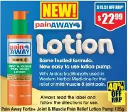 Chemist Warehouse Pain Away Forte Joint & Muscle Pain Relief Lotion offer