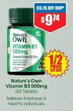 Chemist Warehouse Nature's Own Vitamin B3 500mg offer