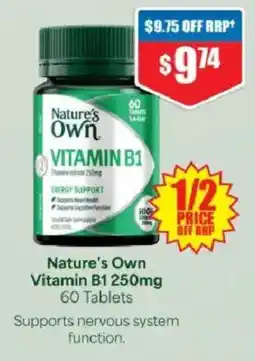Chemist Warehouse Nature's Own Vitamin B1 250mg offer