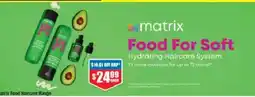 Chemist Warehouse matrix Food For Soft Hydrating Haircare System offer