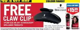Chemist Warehouse Schwarzkopf Brilliance Gloss Bonding Semi Permanent Hair Colour offer