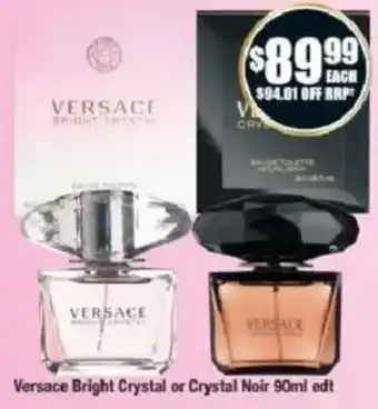 Chemist Warehouse Versace Bright Crystal or Crystal Noir edt offer