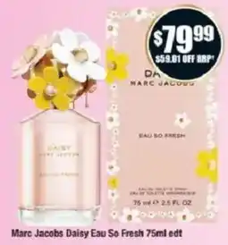 Chemist Warehouse Marc Jacobs Daisy Eau So Fresh offer