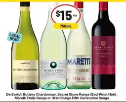 IGA De Bortoli Butter Chardonnay, Secret Stone Range, Maretti Italia Range or Grant Burge Fifth Generation Range offer