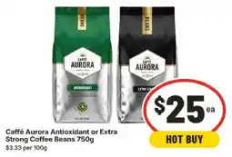 IGA Caffé Aurora Antioxidant or Extra Strong Coffee Beans offer