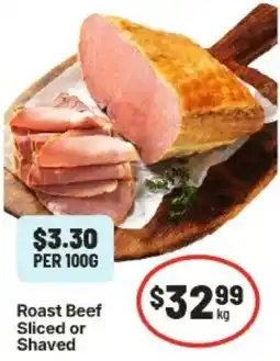 IGA Roast Beef Sliced or Shaved offer