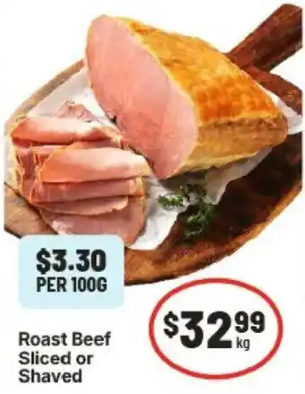 IGA Roast Beef Sliced or Shaved offer